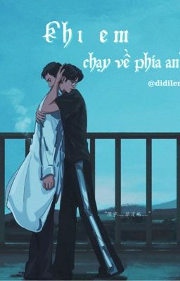 【BJYX | EDIT】Khi Em Chạy Về Phía Anh