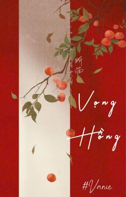 [BJYX] Vọng Hồng - Bác Chiến