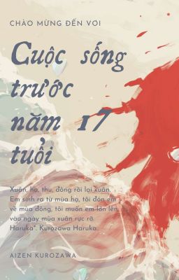 (BL) Cuộc Sống Trước Năm 17 Tuổi