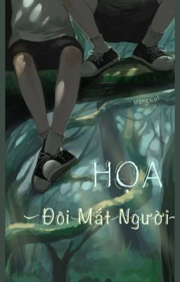 [BL] Họa Đôi Mắt Người