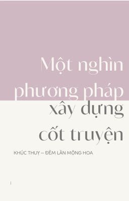 [BL] Một nghìn phương pháp xây dựng cốt truyện