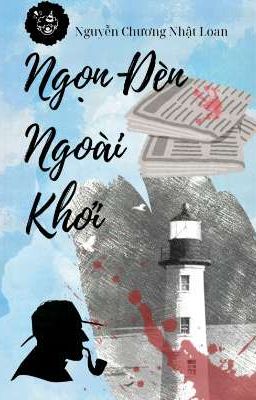 [BL] Ngọn Đèn Ngoài Khơi