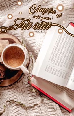 [BL Việt] Chuyện ở một quán trà sữa