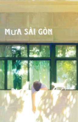 [BL/VN] Mưa Sài Gòn.