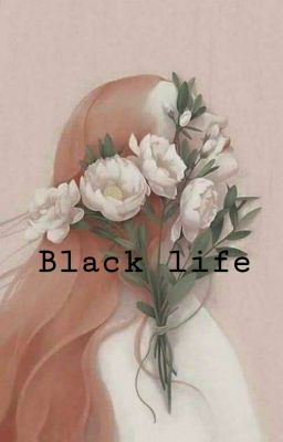 Black life