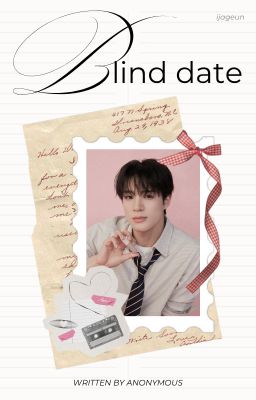 blind date ⸝⸝