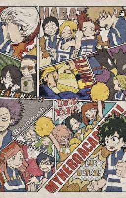 [BnHA x Reader] Anh Hùng Của Chúng Ta