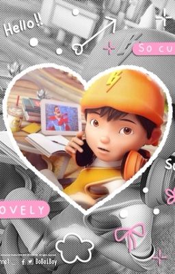 [ Boboiboy ] Hoshi.☆