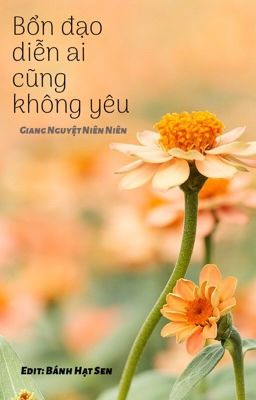 Bổn đạo diễn ai cũng không yêu