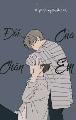 { Boylove} [Hoàn] Đôi Chân Của Em