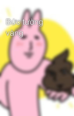 Bức tường vàng
