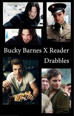 Bucky Barnes X Reader - Drabbles