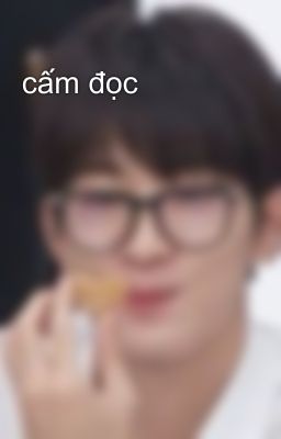 cấm đọc