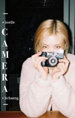 camera • lichaeng