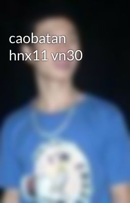 caobatan hnx11 vn30