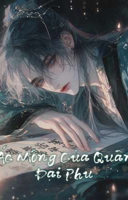 [CaoH/ĐM] Ác Mộng Của Quân Đại Phu