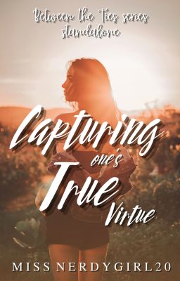 Capturing one's true virtue (stand alone)