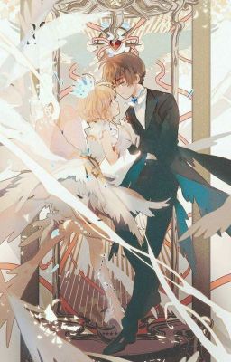 [Cardcaptor Sakura_ Fic] Nguyện ước nơi anh