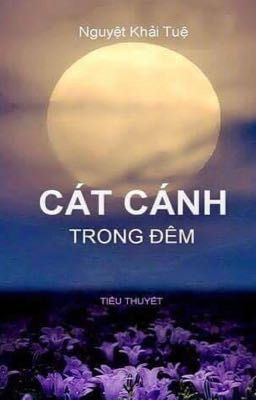 CÁT CÁNH TRONG ĐÊM