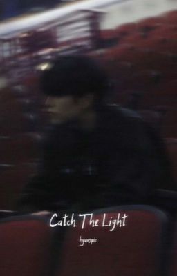 Catch The Light
