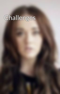 Challenges