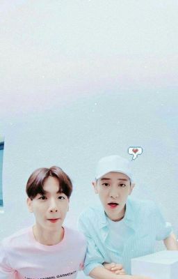 [ChanBaek][Season 2] Em Là Cháu Ruột Của Anh ❤️