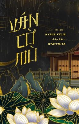 [Chấp bút] Ván cờ mù 