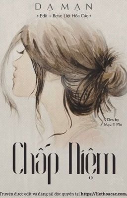 Chấp niệm - Dạ Mạn