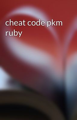 cheat code pkm ruby