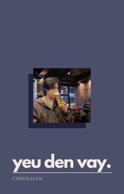 CHEOLHAN | yêu đến vậy