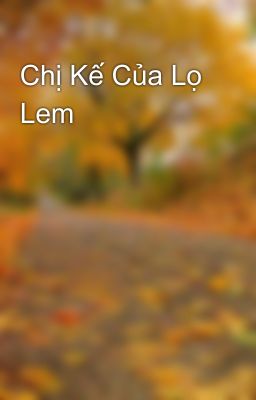 Chị Kế Của Lọ Lem