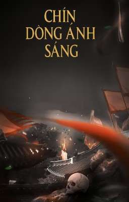 Chín Dòng Ánh Sáng