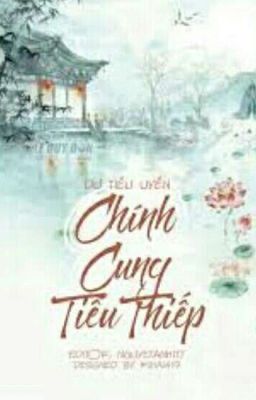 CHÍNH CUNG TIỂU THIẾP