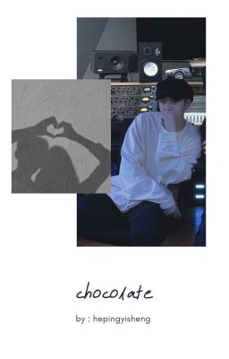 chocolate | yoongi