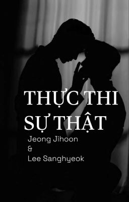 [CHOKER] Thực Thi Sự Thật 