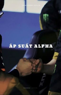 ||ChoVi|| Áp Suất Alpha