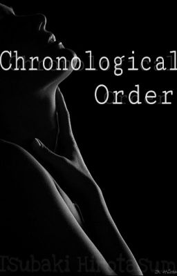 Chronological Order (Not Edited)