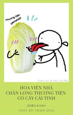 [Chu Bạch] Hoa viên nhà chân long thượng tiên có cây cải tinh