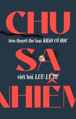 Chu Sa Nhiễm - Lưu Ly Tú