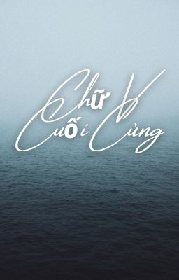 Chữ V Cuối Cùng