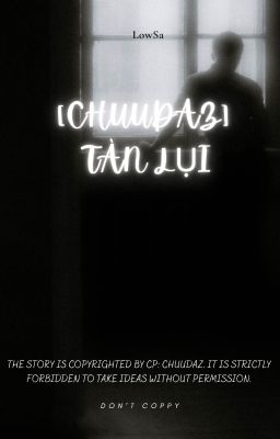 [ChuuDaz]Tàn lụi