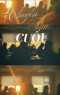 Chuyến Tàu Cuối 