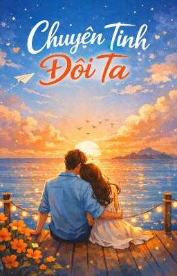 Chuyện tình đôi ta