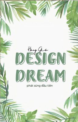 [CLOSED] DESIGN DREAM