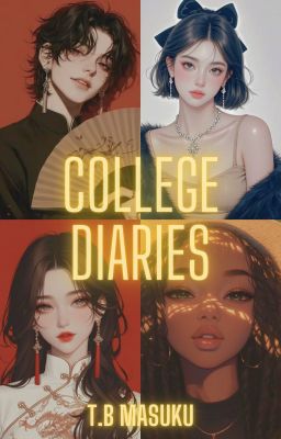 College Diaries (Prev. HOMO)