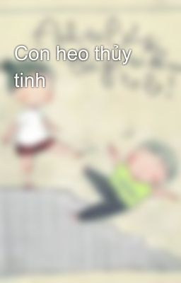 Con heo thủy tinh