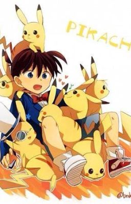 [Conan][Pokemon] Mối tình học đường