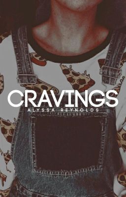 Cravings || TUTORIALS
