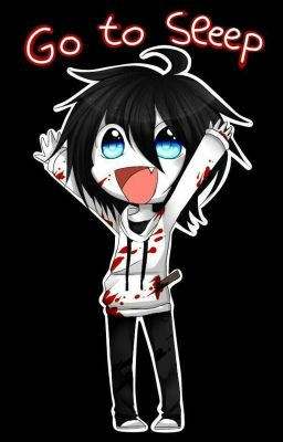 Creepypasta x Reader : Mãi là của bọn anh nhé!