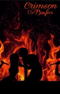 Crimson Bonfire (YanderesxReader)